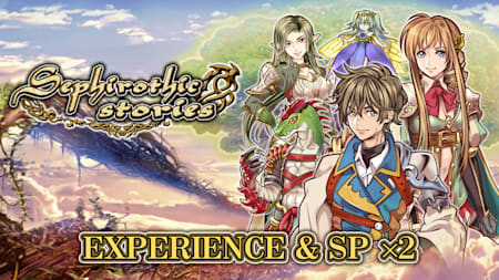 Experience & SP x2 - Sephirothic Stories