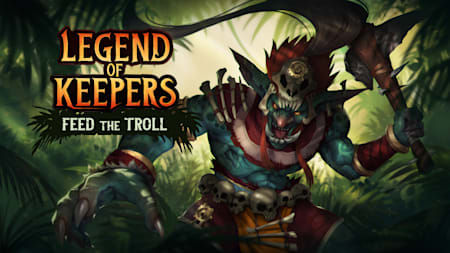 Legend of Keepers: Feed the Troll