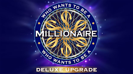 Who Wants to Be a Millionaire? – Deluxe Upgrade