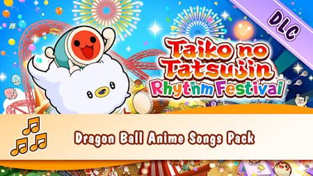 Taiko no Tatsujin: Rhythm Festival DRAGON BALL Anime Song Pack