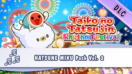 Taiko no Tatsujin: Rhythm Festival HATSUNE MIKU Pack Vol. 2