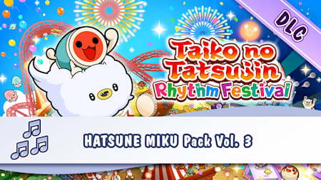 Taiko no Tatsujin: Rhythm Festival HATSUNE MIKU Pack Vol. 3
