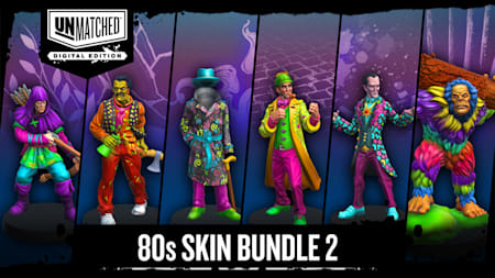 Unmatched: Digital Edition - 80s skin Bundle 2
