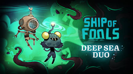 Ship of Fools - Deep Sea Duo
