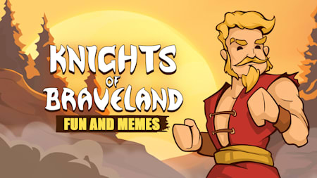 Knights of Braveland: Fun And Memes