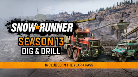 SnowRunner - Season 13: Dig & Drill