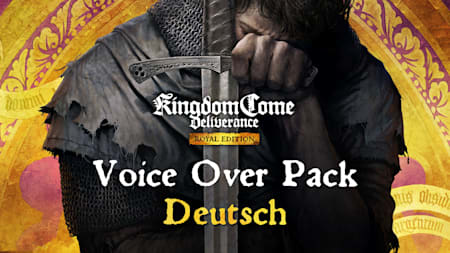 Kingdom Come Deliverance: Royal Edition - German Voice-Over Pack