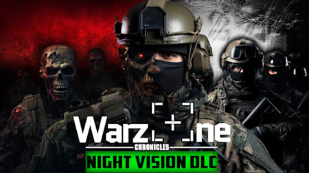 WARZONE CHRONICLES - Night Vision DLC