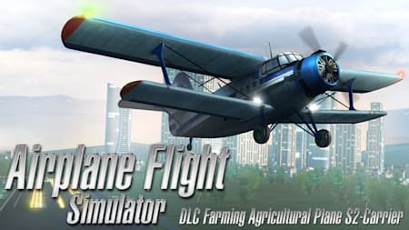 Airplane Flight Simulator DLC - Farming Agricultural Plane S2-Carrier