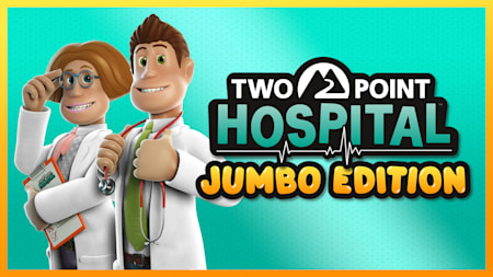 Two Point Hospital: JUMBO Edition