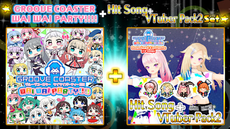 GROOVE COASTER WAI WAI PARTY!!!! + Hit Song+VTuber Pack 2 Set