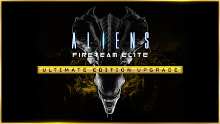 Aliens: Fireteam Elite - Ultimate Edition Upgrade