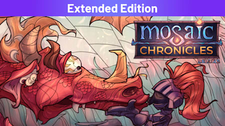 Mosaic Chronicles Deluxe Extended Edition