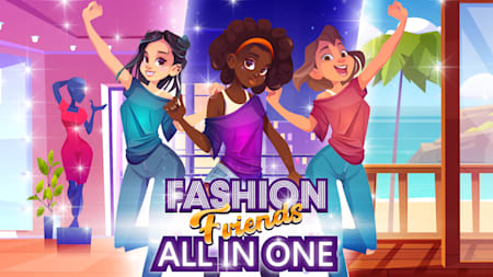 Fashion Friends: All in One