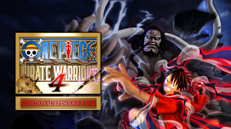 ONE PIECE: PIRATE WARRIORS 4 Additional Episodes Pack