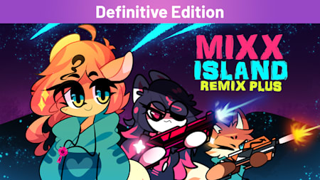 Mixx Island: Remix Plus Definitive Edition