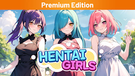 Hentai Girls Premium Edition