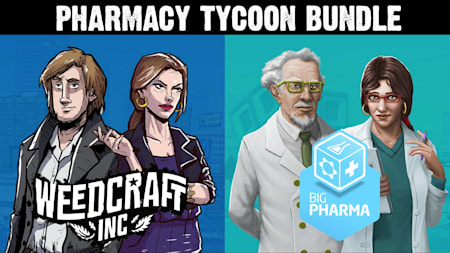 Pharmacy Tycoon Bundle: Weedcraft Inc & Big Pharma