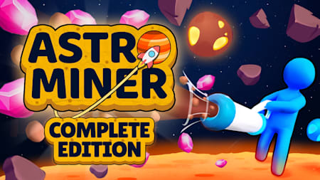 Astro Miner: Complete Edition