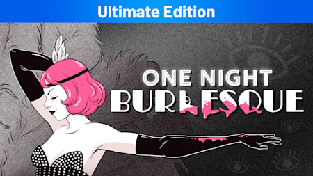 One Night: Burlesque Ultimate Edition