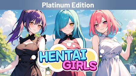 Hentai Girls Platinum Edition