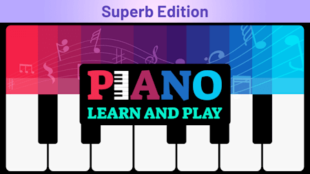 Piano: Learn and Play Superb Edition
