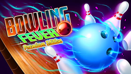 Bowling Fever Pemium Edition