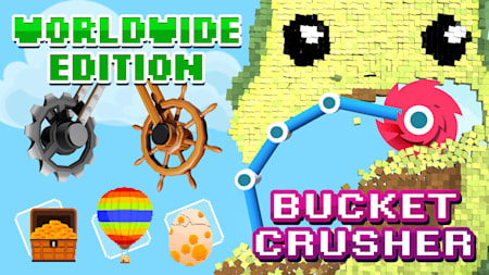 Bucket Crusher: Worldwide Edition