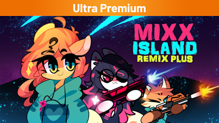 Mixx Island: Remix Plus Ultra Premium