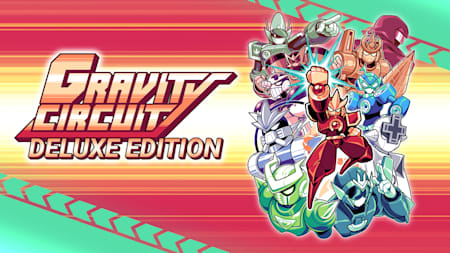 Gravity Circuit Deluxe Edition