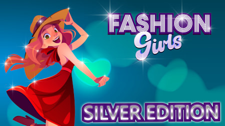 Fashion Girls: Silver Edition