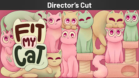 Fit My Cat Director's Cut