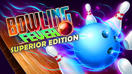 Bowling Fever Superior Edition
