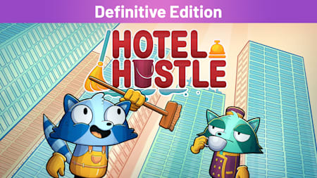 Hotel Hustle Definitive Edition