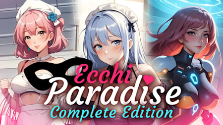 Ecchi Paradise: Complete Edition