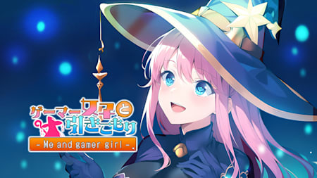 Me and gamer girl ゲーマー女子と引きこもり