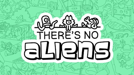 There's No Aliens