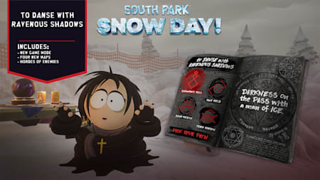 SOUTH PARK: SNOW DAY! To Danse with Ravenous Shadows