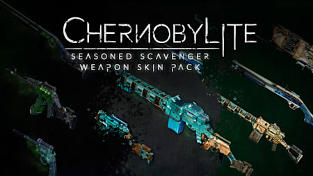 Chernobylite - Seasoned Scavenger Weapon Skin Pack