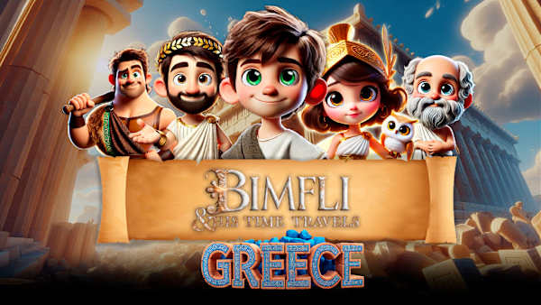 Bimfli and His Travels In Time: Greece 1