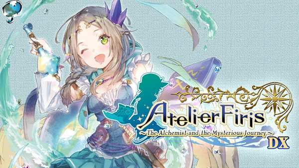 Atelier Firis: The Alchemist and the Mysterious Journey DX