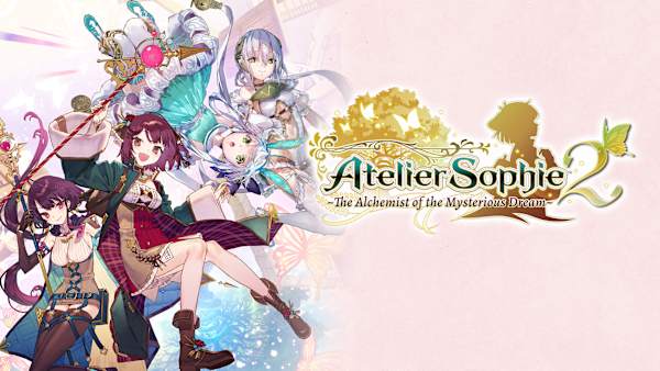 Atelier Sophie 2: The Alchemist of the Mysterious Dream