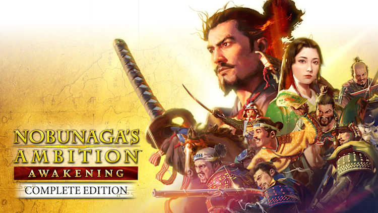 NOBUNAGA'S AMBITION: Awakening Complete Edition