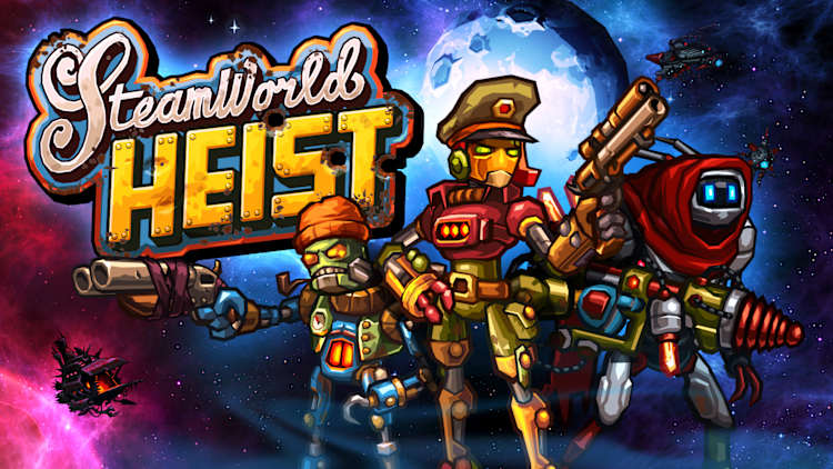 SteamWorld Heist: Ultimate Edition
