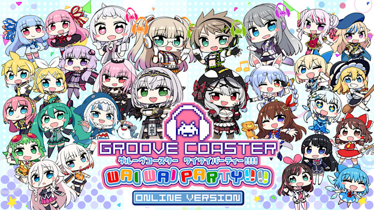 GROOVE COASTER WAI WAI PARTY!!!!