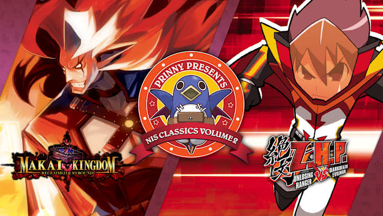 Prinny Presents NIS Classics Volume 2: Makai Kingdom: Reclaimed and Rebound / ZHP: Unlosing Ranger vs. Darkdeath Evilman