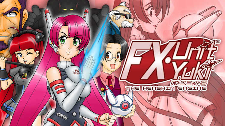 FX Unit Yuki: The Henshin Engine