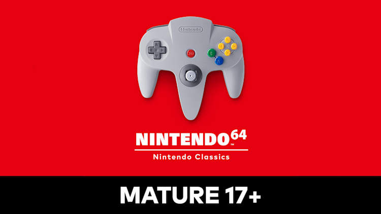 Nintendo 64™ – Nintendo Classics: MATURE 17+