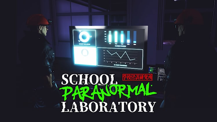 School Paranormal Laboratory