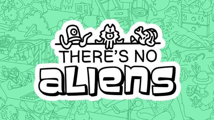There's No Aliens